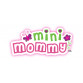 Mini Mommy 